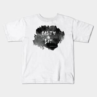 Salty and Lit - Christian Bible Mathew Verse Kids T-Shirt